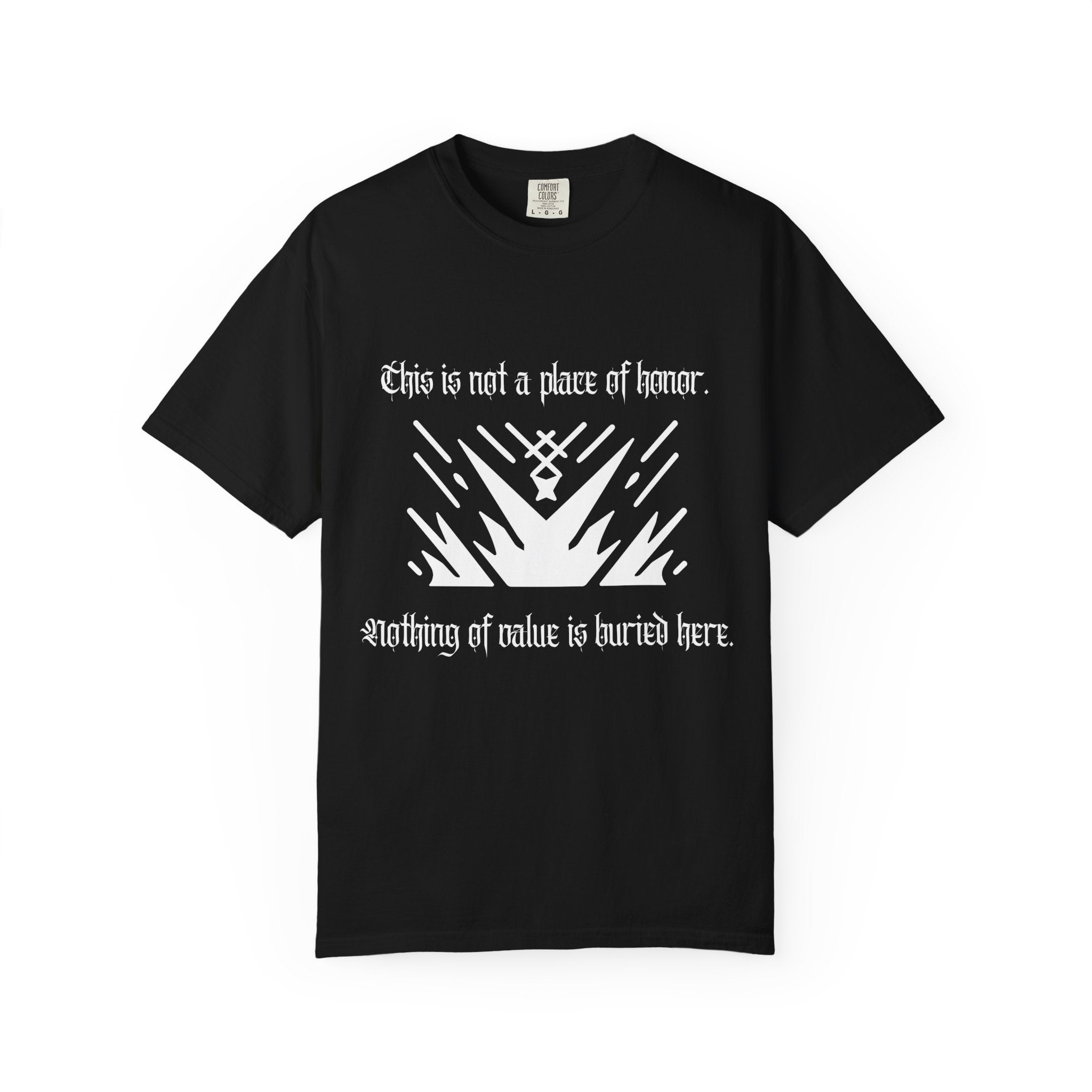 This Is Not a Place of Honor Comfort Colors T-Shirt