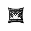 This Is Not a Place of Honor Throw Pillow
